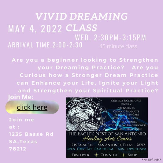 Vivid Dreaming Class -Expand with Your Dreaming Practice - For the Love of Natural Living, LLC 
